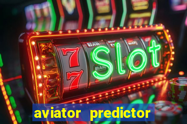 aviator predictor v4.0 activation code free